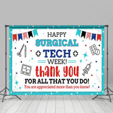 Aperturee - Aperturee Happy Surgical Tech Week Flags Appreciate Backdrop